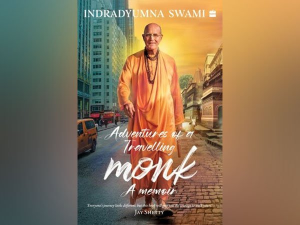 Publication of 'Adventures of a Traveling Monk: A Memoir by Indradyumna Swami' by HarperCollins
