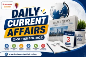 Daily Current Affairs 03 September 2026