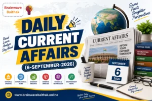 Daily Current Affairs 06 September 2026