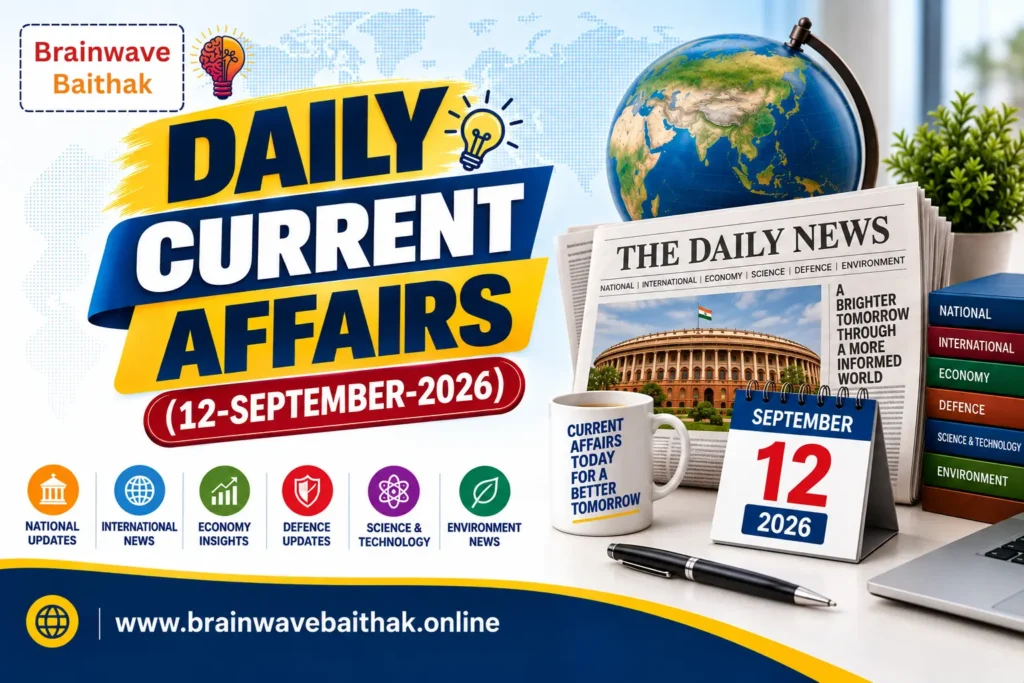 Daily Current Affairs 12 September 2026