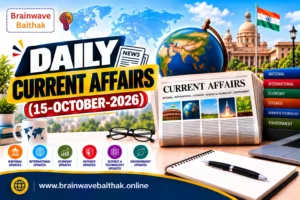 Daily Current Affairs 15 October 2026