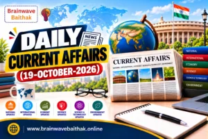 Daily Current Affairs 19 October 2026